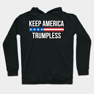 Keep America Trumpless - Hoodie